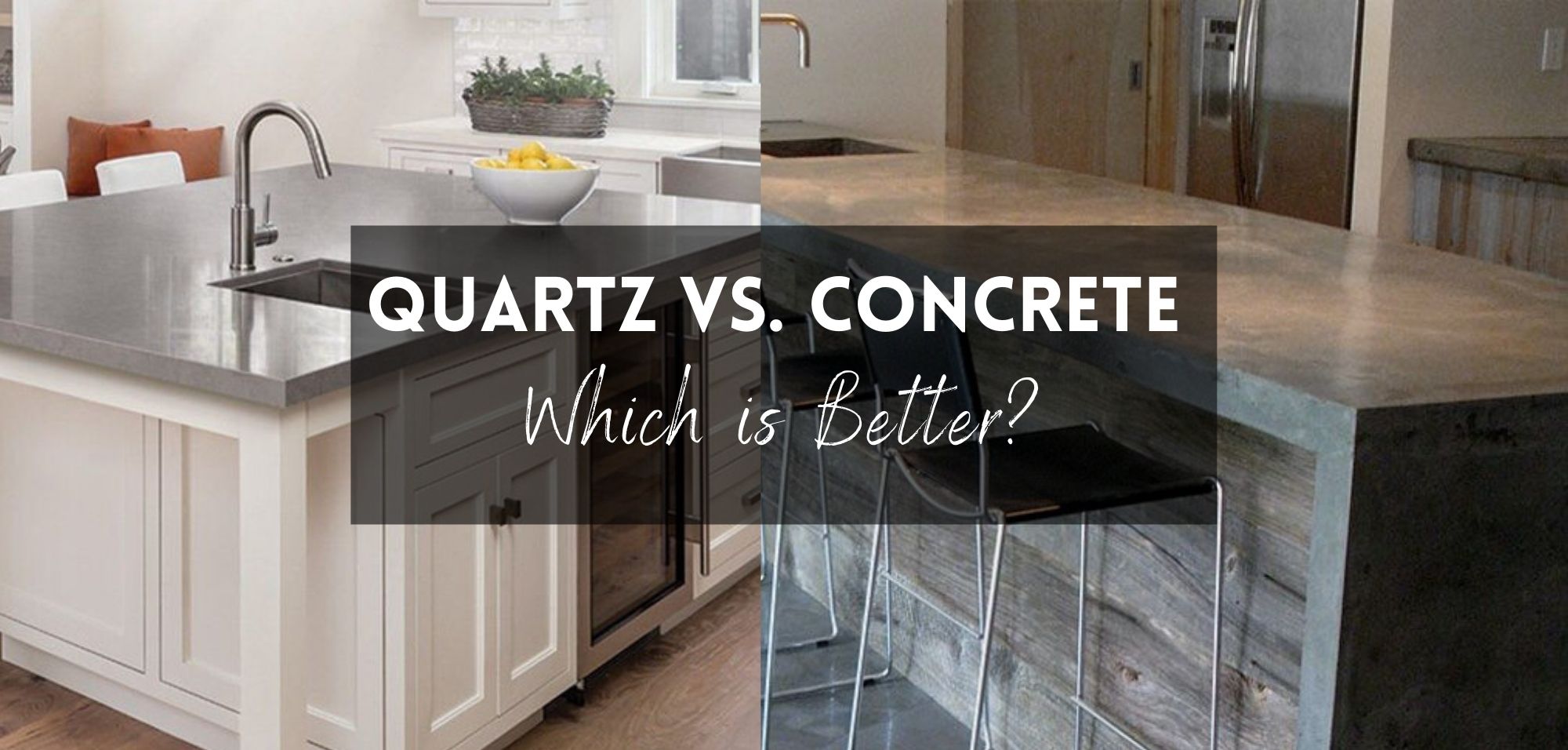 Quartz vs concrete Countertops Which is Better?